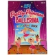 Princess and Ballerina Colouring Book
